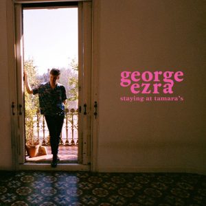 George Ezra's new album, Staying at Tamara's
